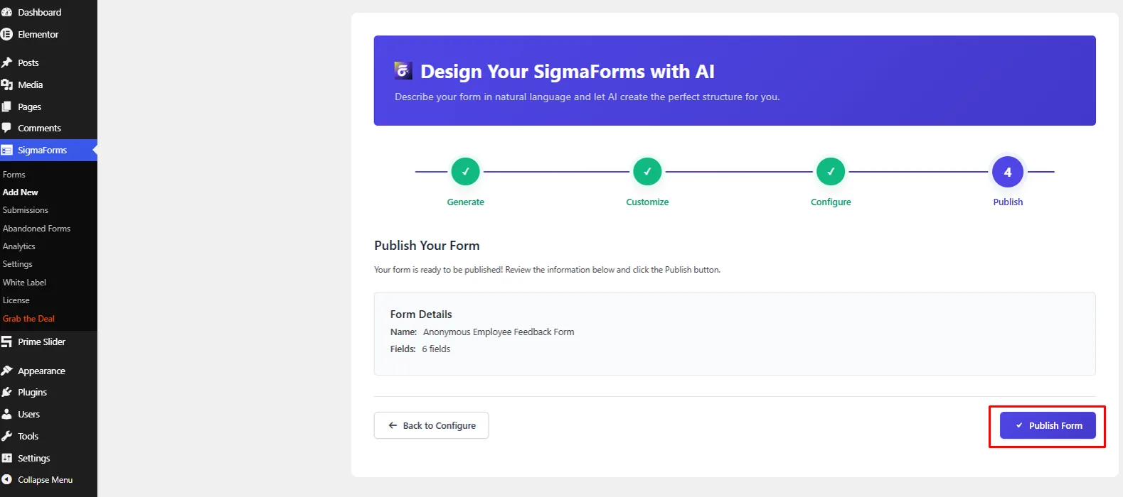 Copy the Sigma Forms shortcode after publishing