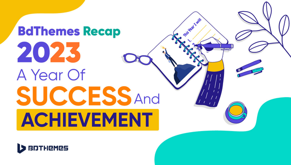 BdThemes 2023 Recap