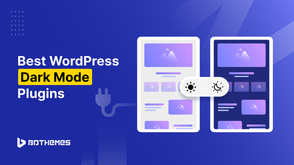10 Best WordPress Dark Mode Plugins