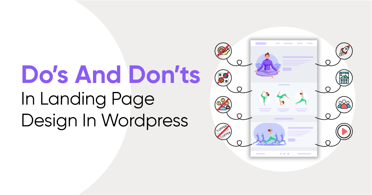 DO’s and DON’Ts in Landing Page Design in WordPress 2026