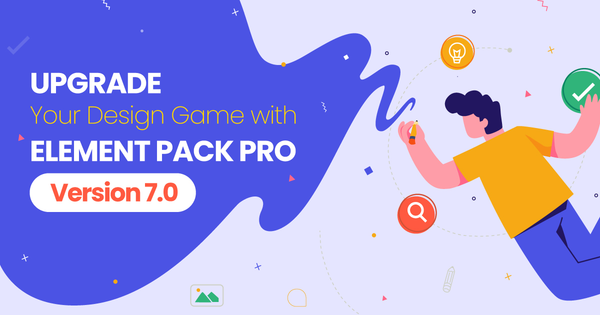 Upgrade Your Design Game with Element Pack Pro 7.0