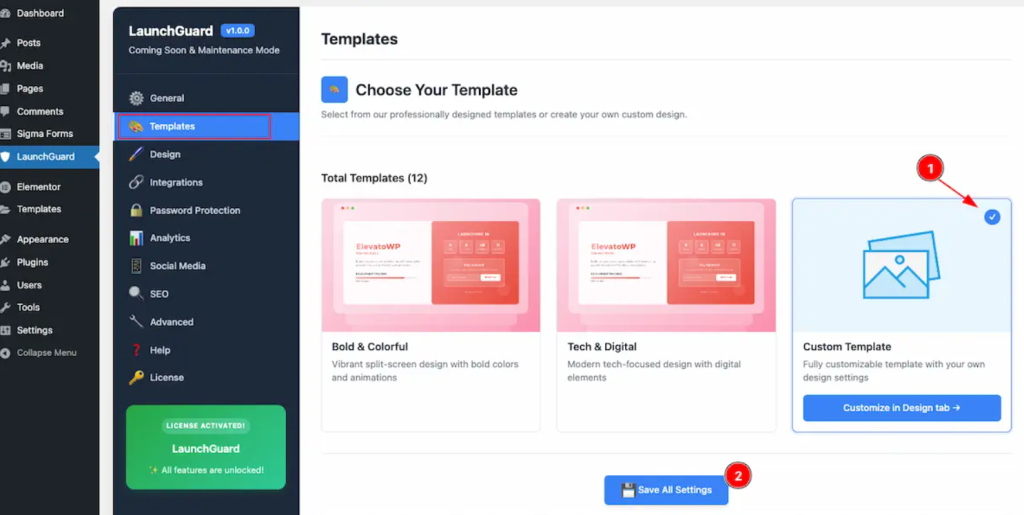 Select the Custom Template option in the Templates section and click Save All Settings