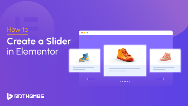How to Create a Slider in Elementor for free: Easy Guide