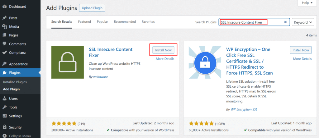 Search for Really Simple SSL and install it Search for Really Simple SSL and install it
