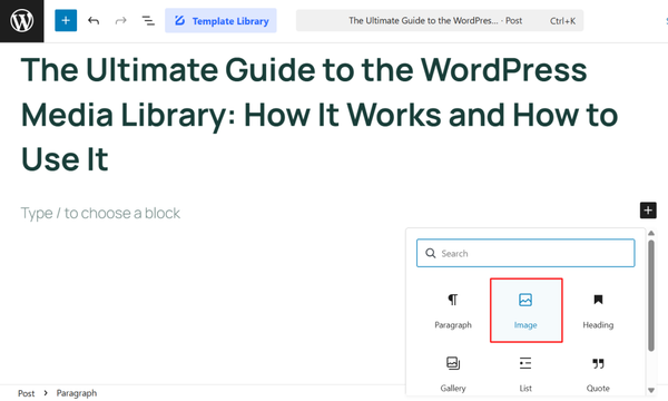 accessing media library from block editor
