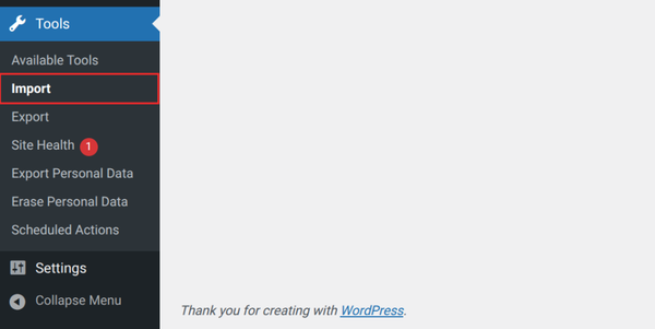 Tools &gt; Import &gt; WordPress