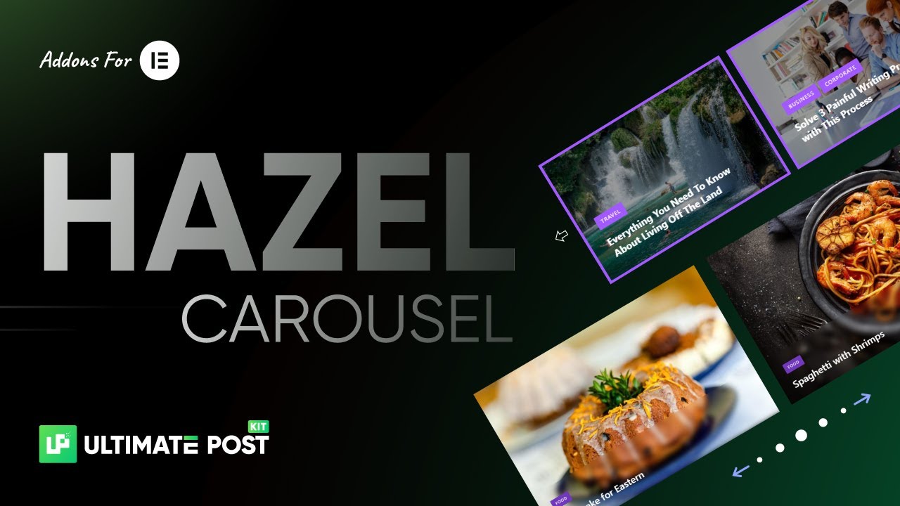 How to Use Hazel Carousel Widget by Ultimate Post Kit in Elementor