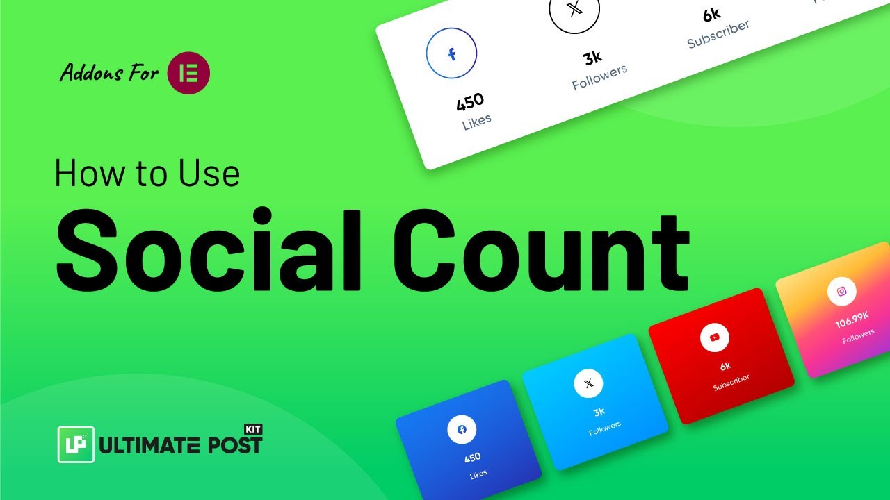How to Use Social Count Widget by Ultimate Post Kit in Elementor | BdThemes
