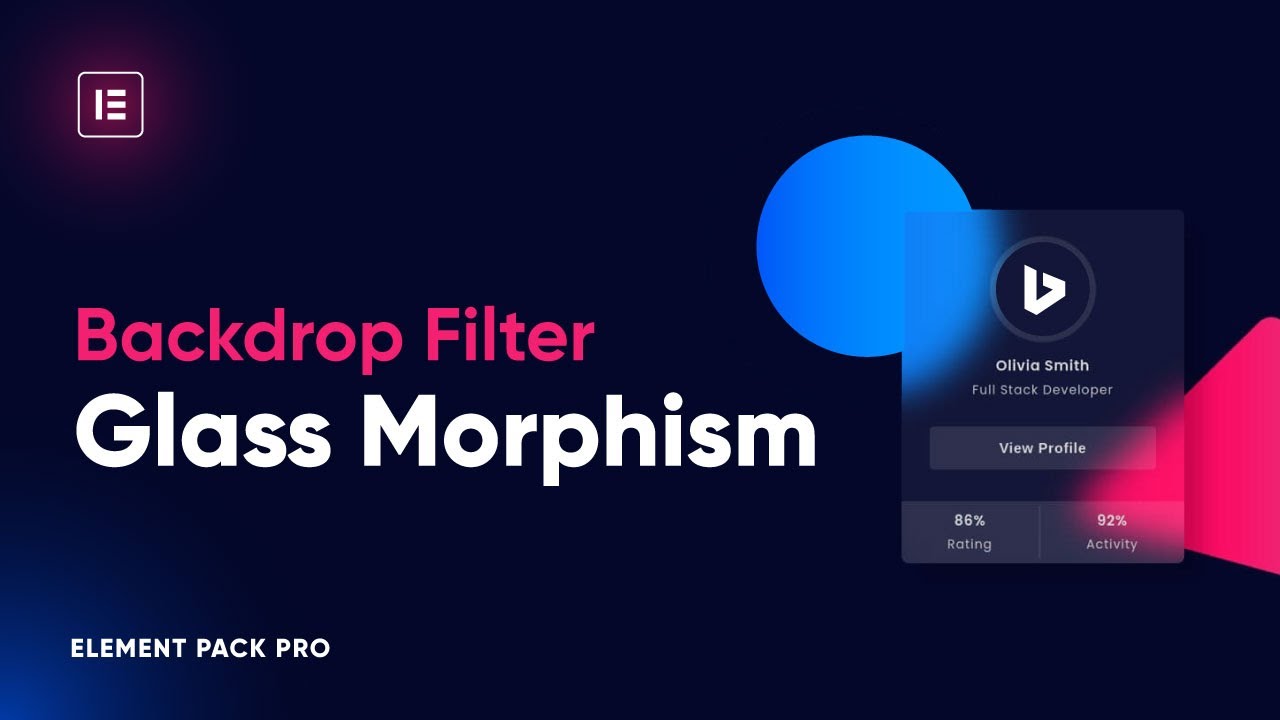 How to Use Backdrop Filter with Glass Morphism Effect in Elementor by Element Pack
