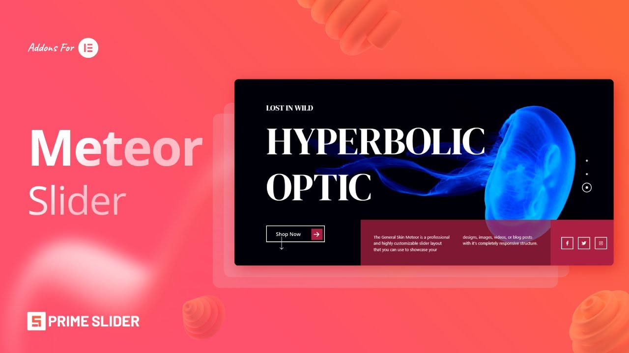 How to Use General Widget with Meteor Skin on Prime slider