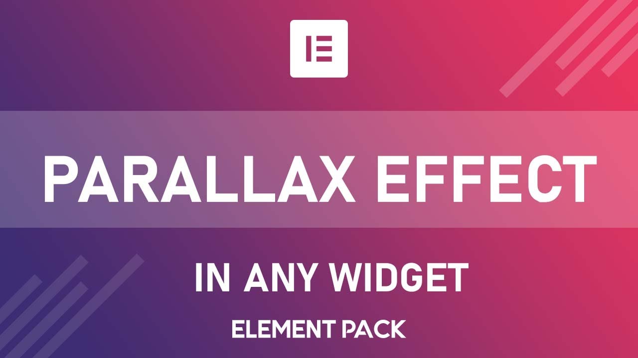 How to Add Parallax Effect in Any Widget - New Look