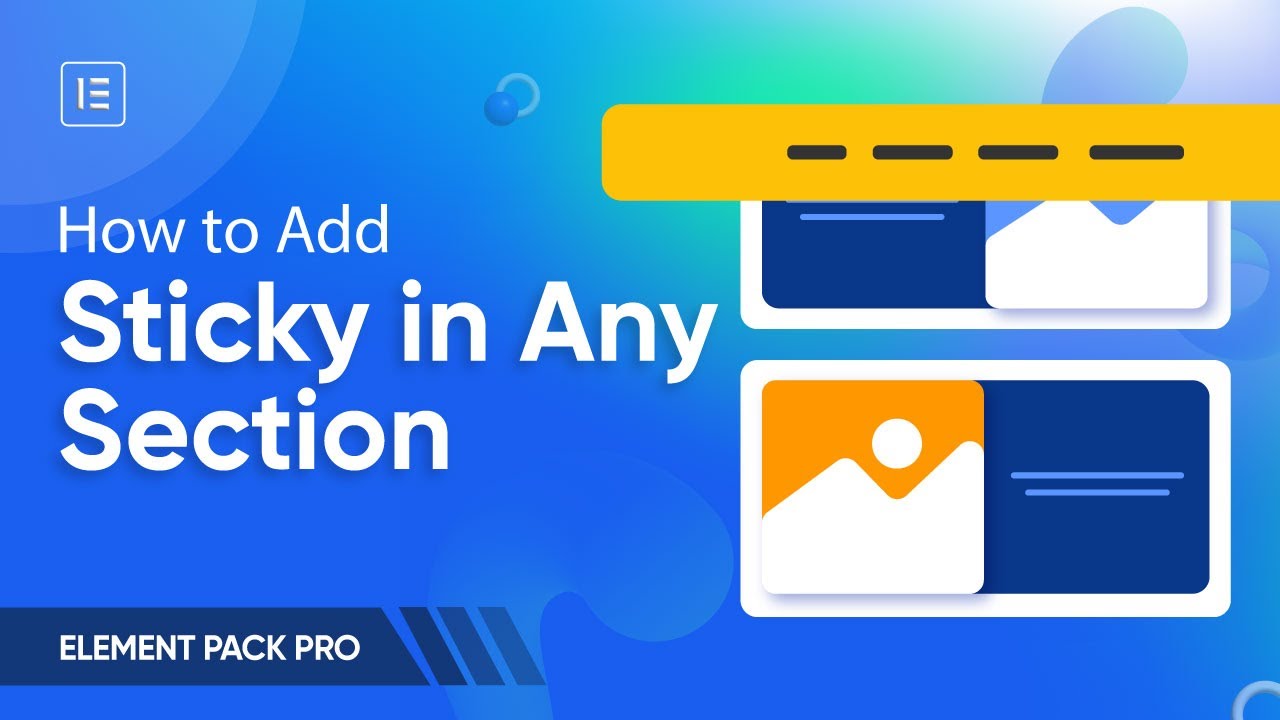 How to Add Sticky in Any Section