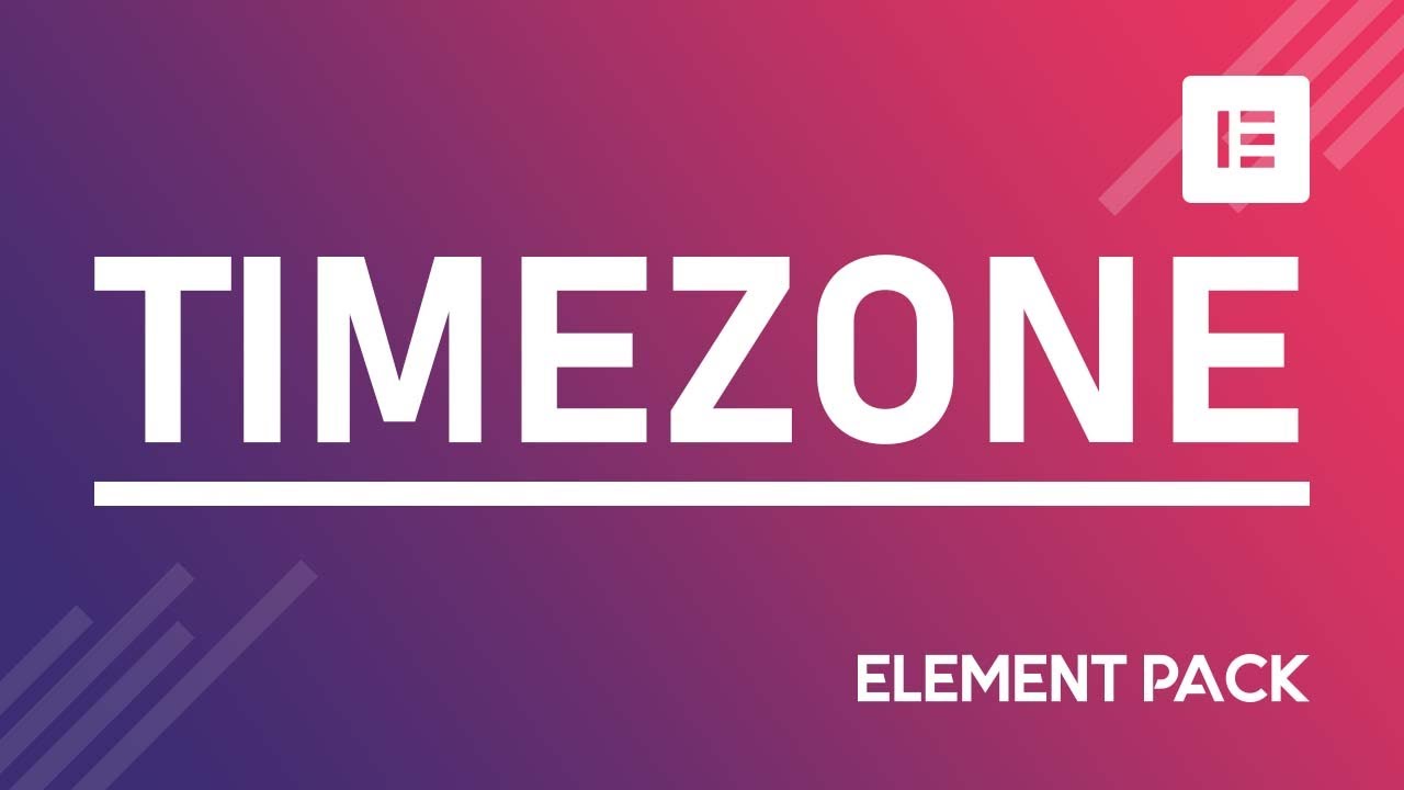 How to Use Timezone Widget by Element Pack in Elementor