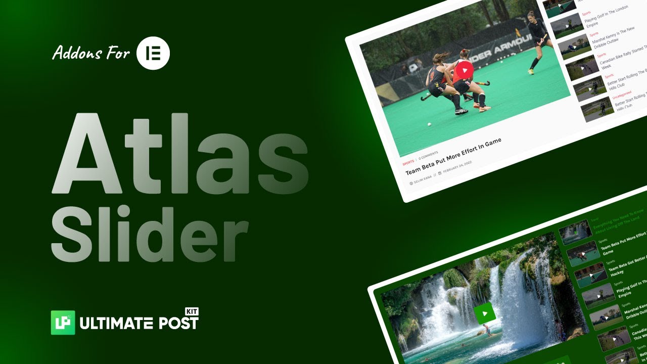 How to Use Atlas Slider Widget by Ultimate Post Kit in Elementor