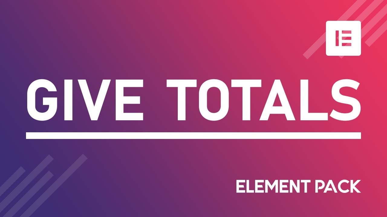 How to Use Give Totals Widget in Elementor by Element Pack