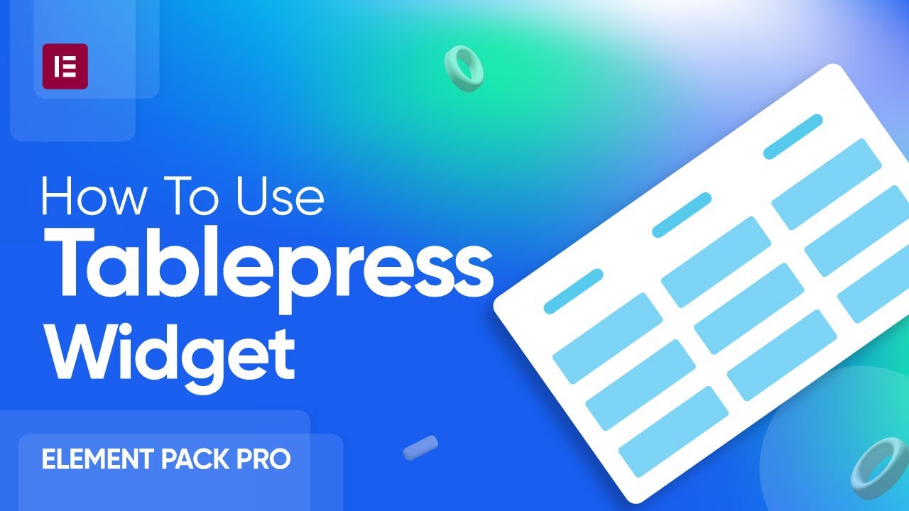 How to Create TablePress Widget in Elementor by Element Pack