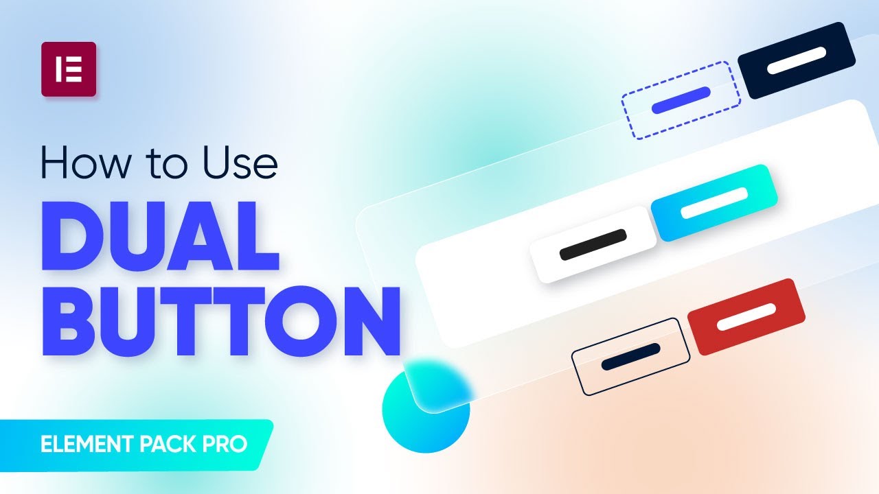 How to Use Dual Button Widget by Element Pack in Elementor