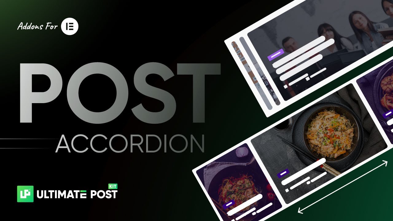 How to Use Post Accordion Widget by Ultimate Post Kit in Elementor
