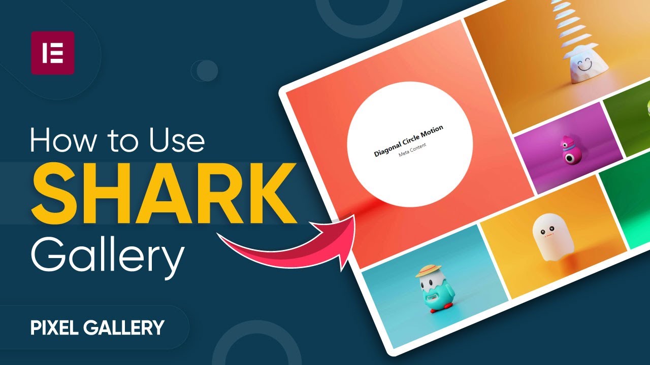 How to Use Shark Gallery Widget by Pixel Gallery in Elementor