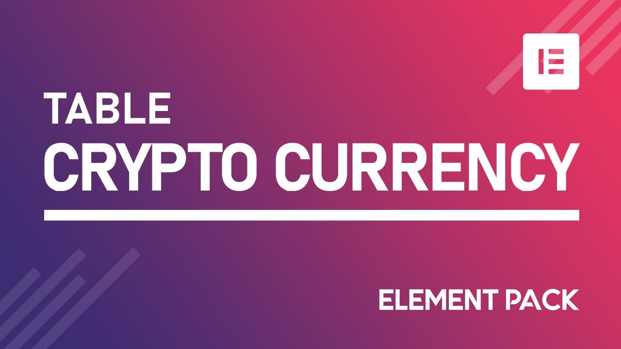 How to Use Crypto Currency Table Widget by Element Pack