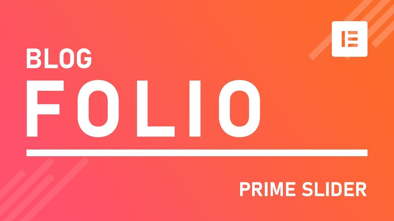 How To Use Blog Widget With Folio Skin On Prime Slider In Elementor Page Builder