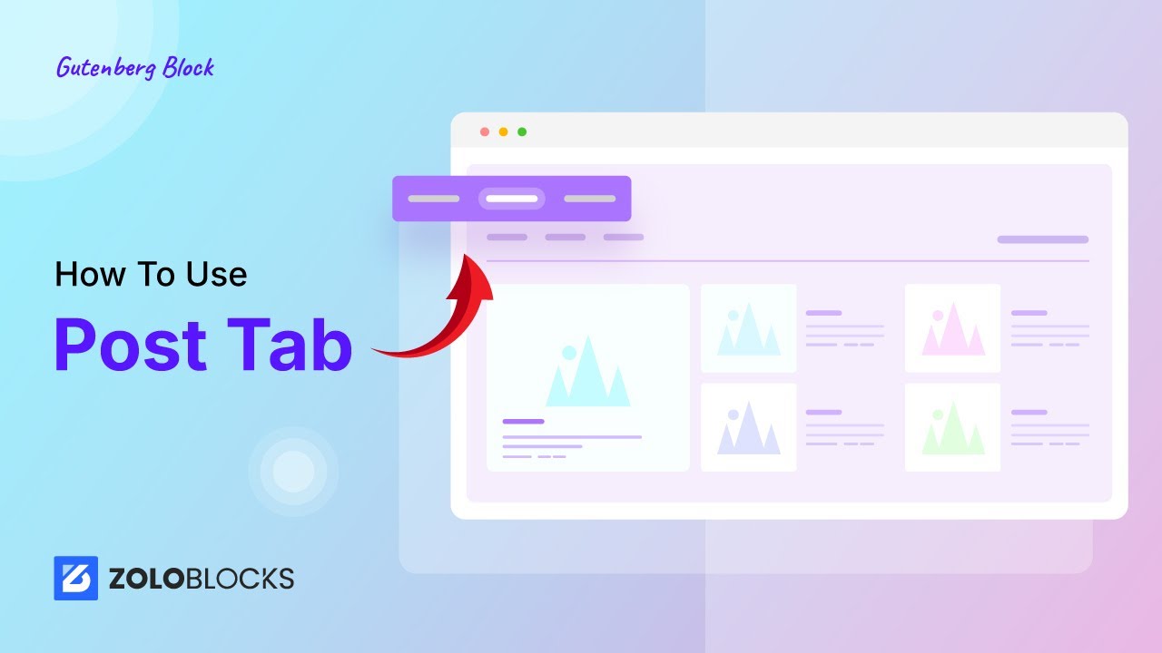 Master the Post Tab Block in ZoloBlocks | Tutorial for WordPress Design