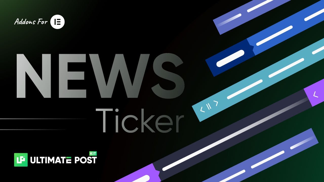 How to Use News Ticker Widget by Ultimate Post Kit in Elementor