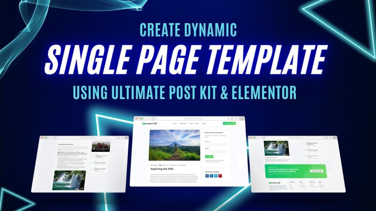 Create Dynamic Single Page Template for Blog Posts Using Ultimate Post Kit and Elementor plugins.