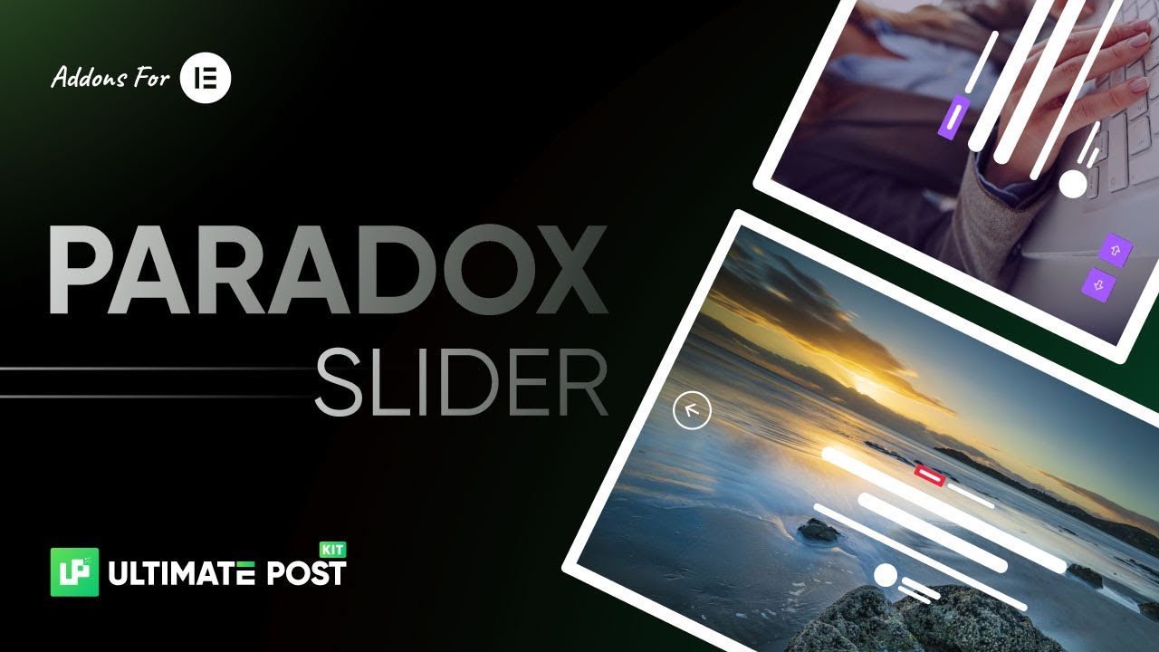 How to Use Paradox Slider by Ultimate Post Kit in Elementor