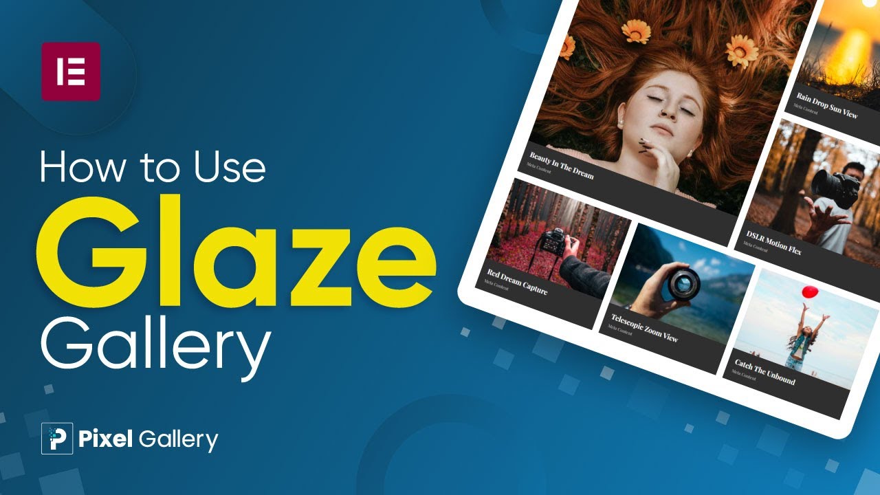 How to Use Glaze Gallery Widget by Pixel Gallery in Elementor | BdThemes Tutorial