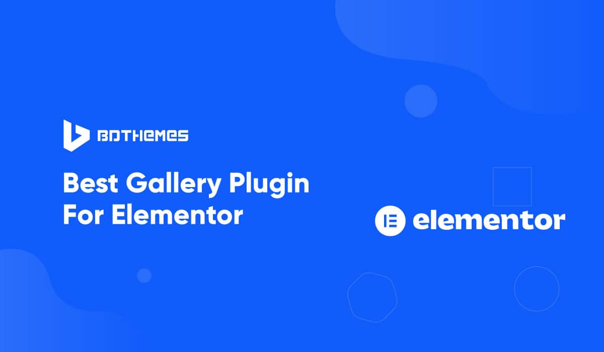 best gallery plugin for elementor - BdThemes