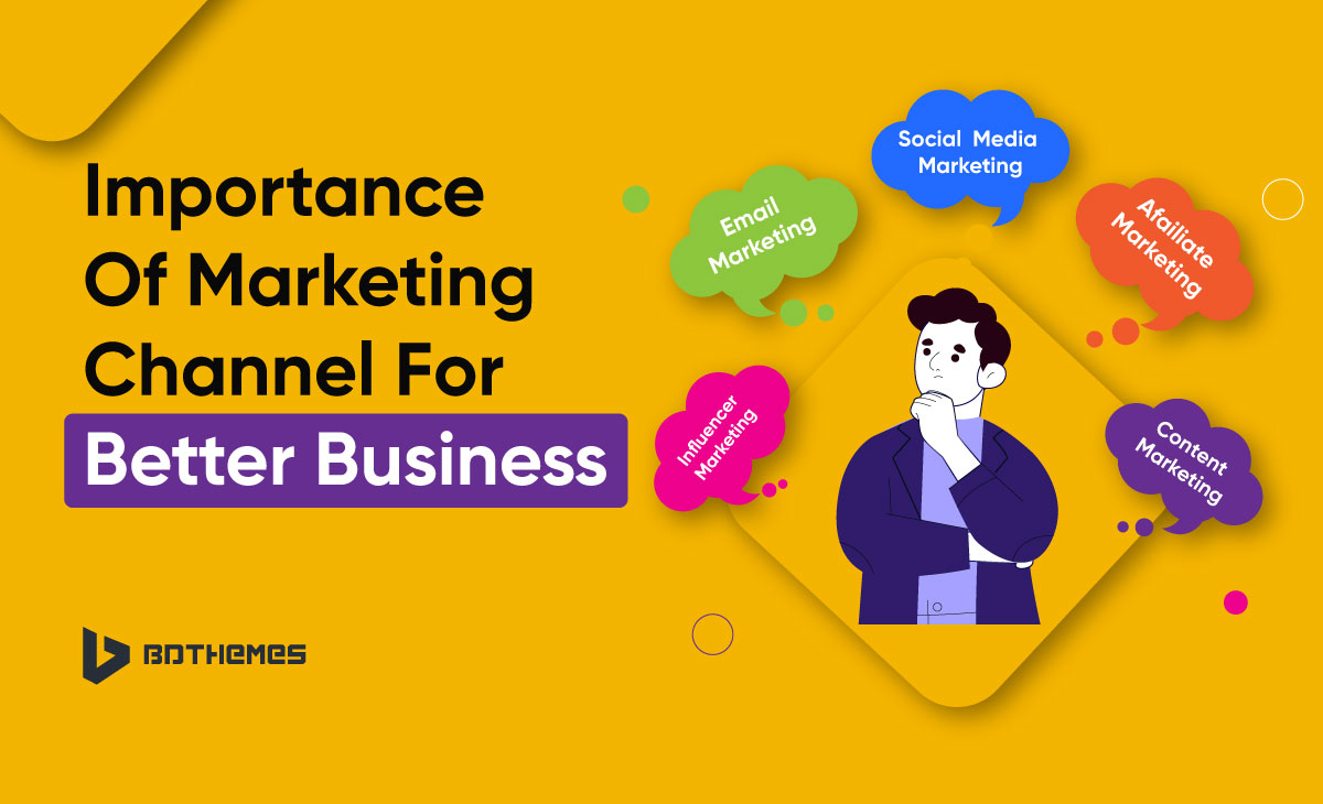 Importance-of-marketing-channel-for-better-business