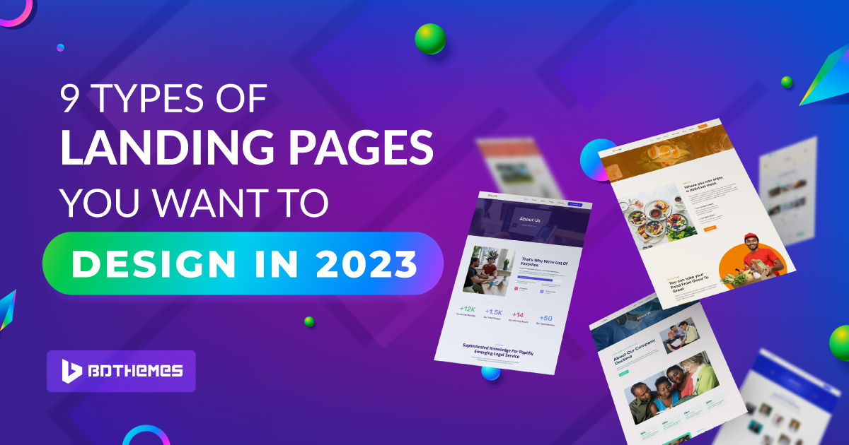 9 types of landing pages you want to design in 2023 - BdThemes