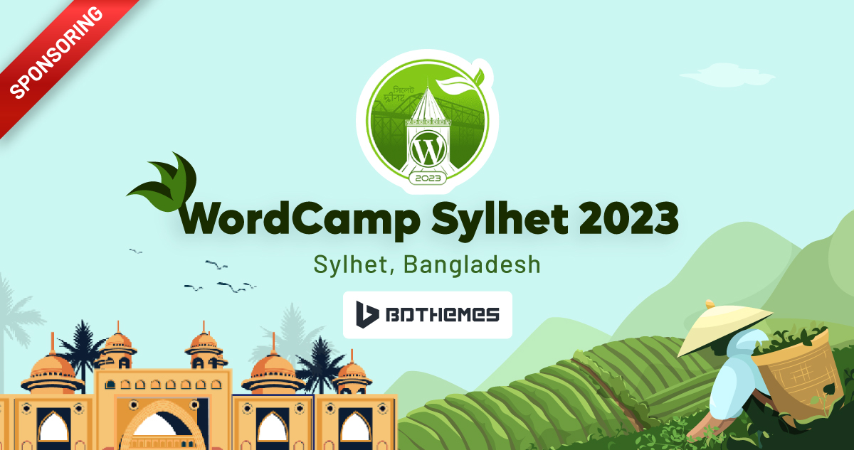 BdThemes is Sponsoring & Attending WordCamp Sylhet 2023 with a New Spirit