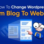 How to change WordPress from blog to website