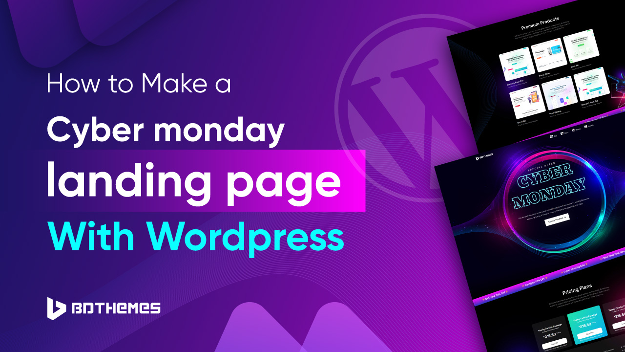 how to make cybermonday landing page with wordpress