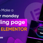 Create a Landing Page for Cyber Monday with Elementor