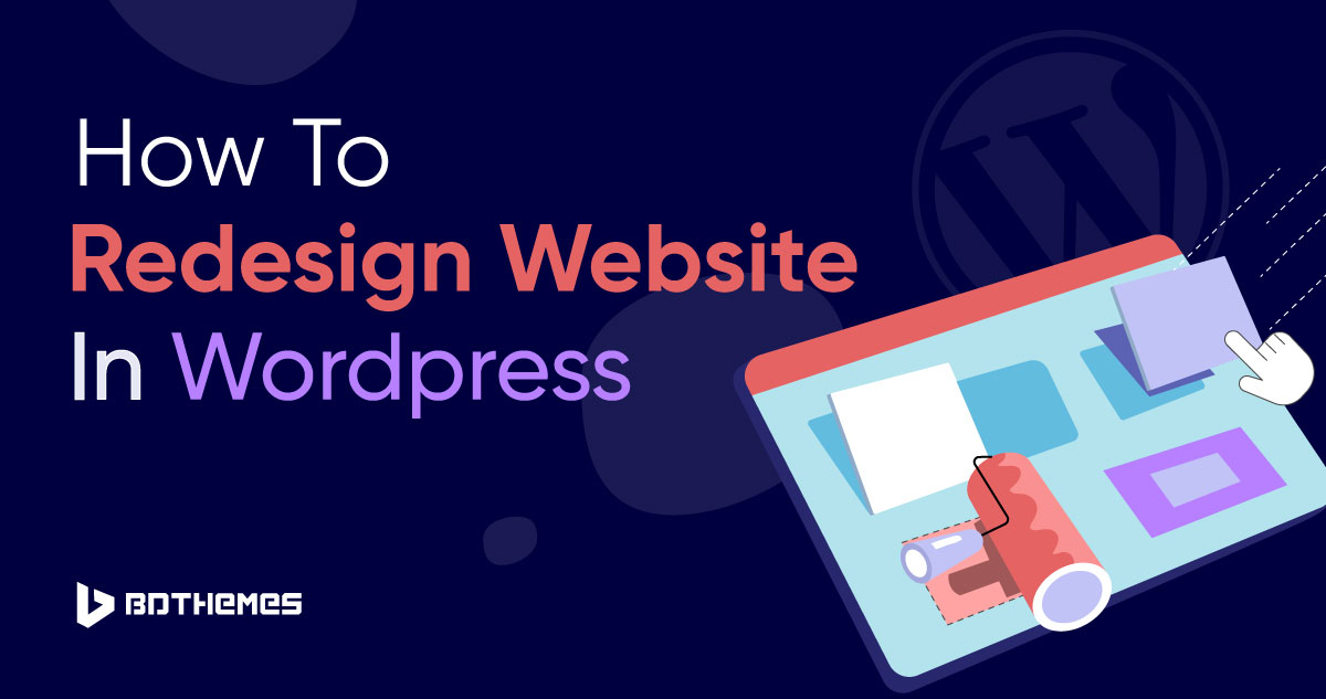 how to redesign a wordpress website