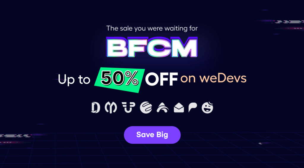 wedevs-bfcm-deals
