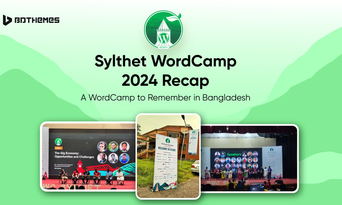 Sylthet WordCamp 2024 Recap - BdThemes