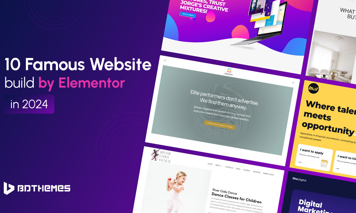 10 Famous Website build by Elementor in 2024 - BdThemes