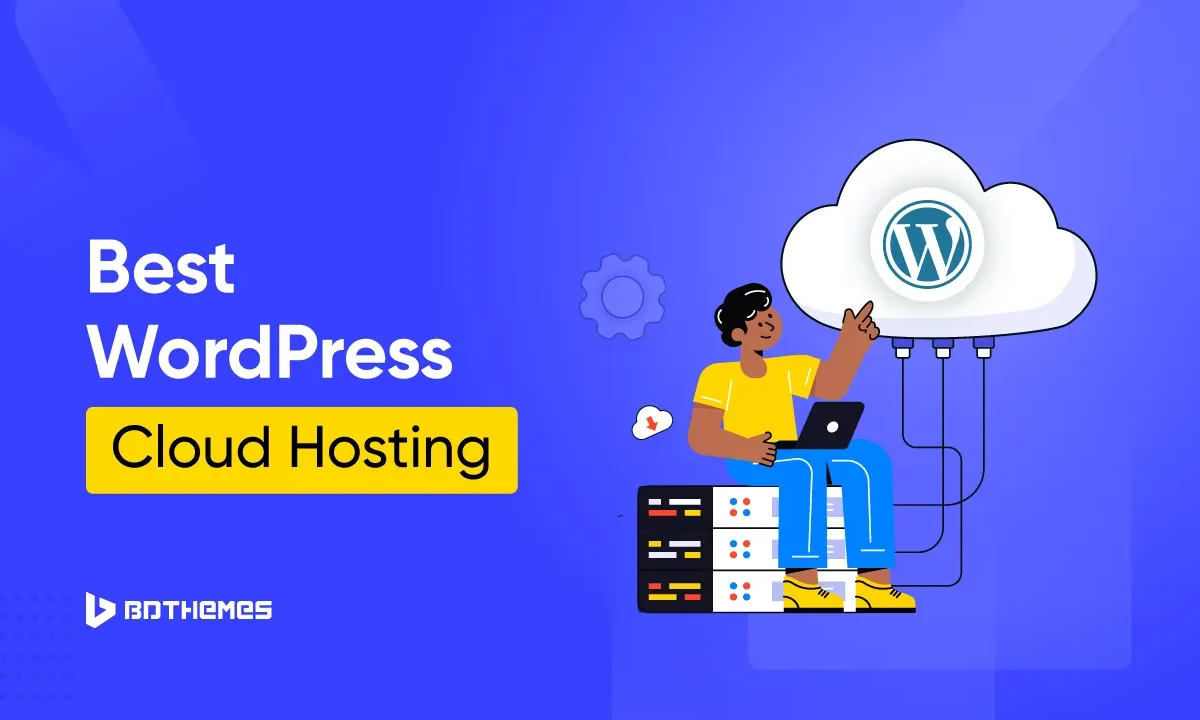 Best WordPress cloud hosting