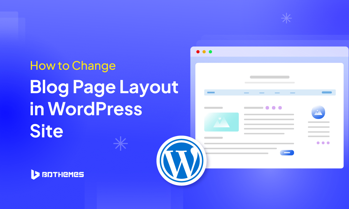 How to Change Blog Page Layout in WordPress