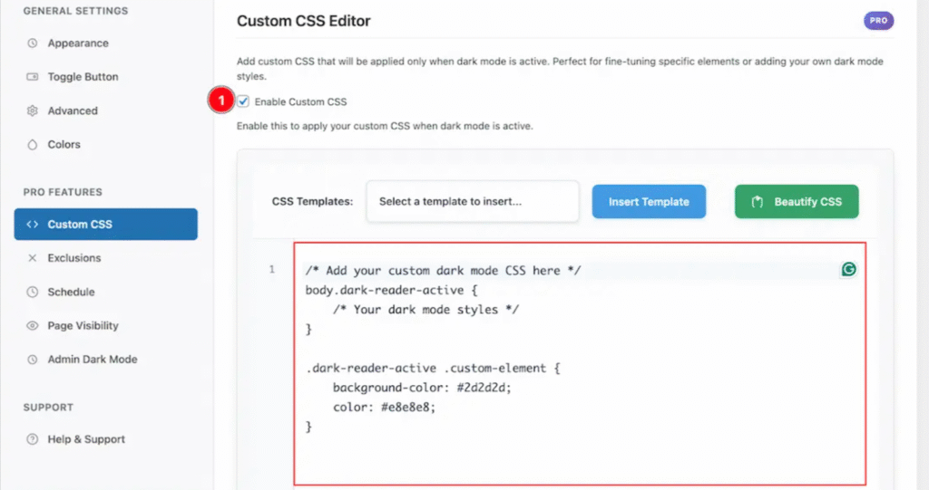 Add Custom CSS for Advanced Dark Mode Styling