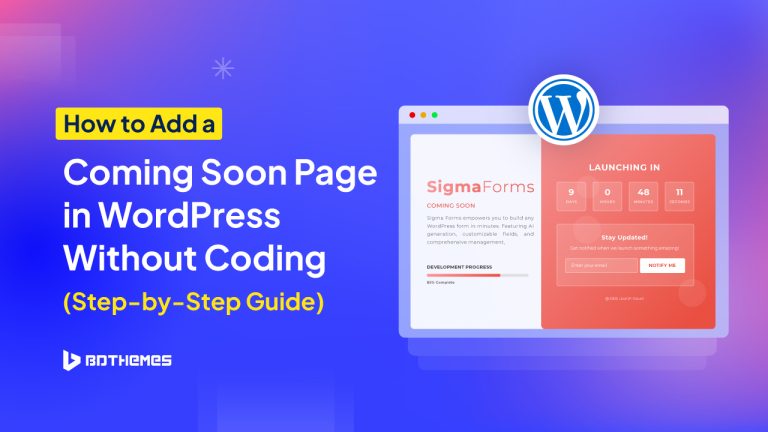 How to Add a Coming Soon Page in WordPress Without Coding (Step-by-Step ...