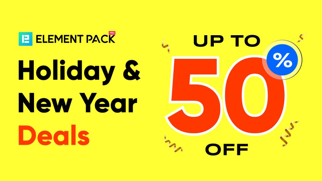 Best WordPress Holiday and New Year Deal - Element Pack Pro