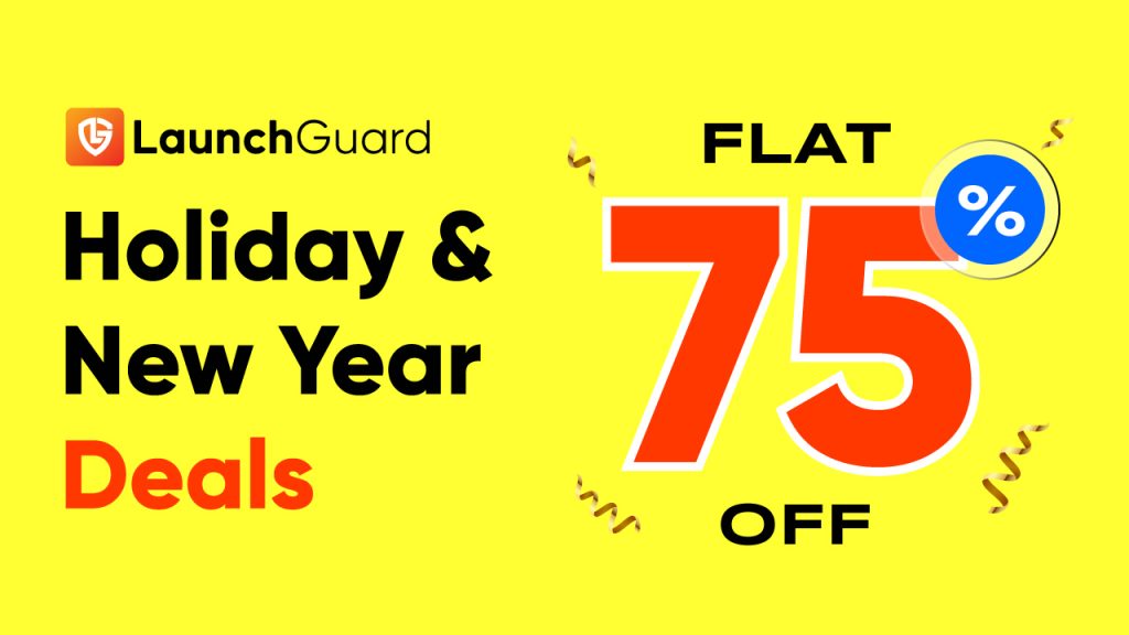 Best Holiday & New Year Deals - Launch Guard