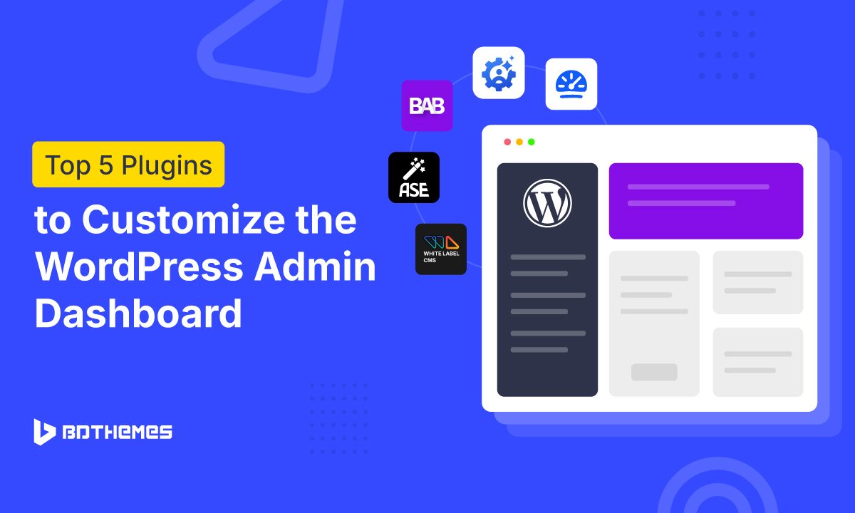 Customize the WordPress Admin Dashboard