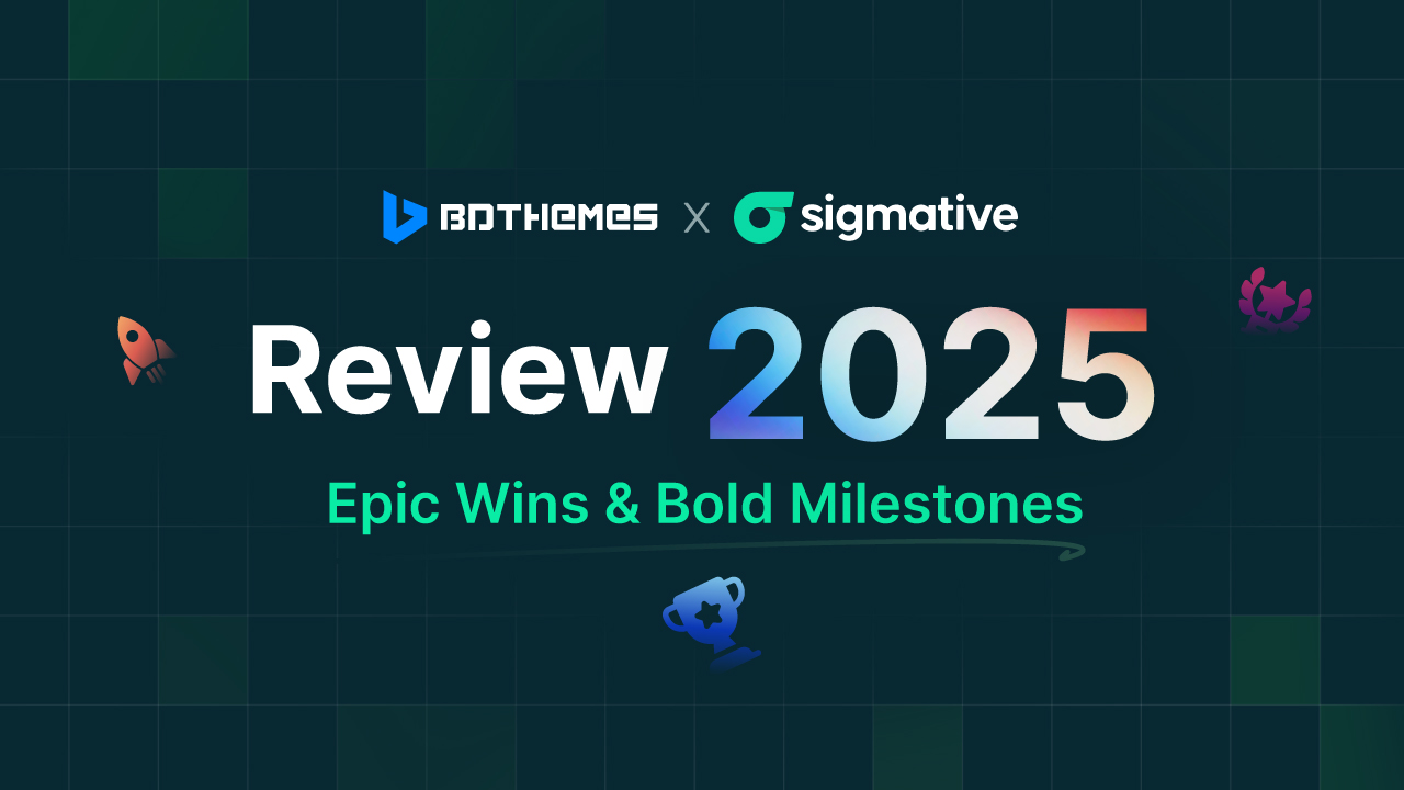 BdThemes' Year in Review 2025