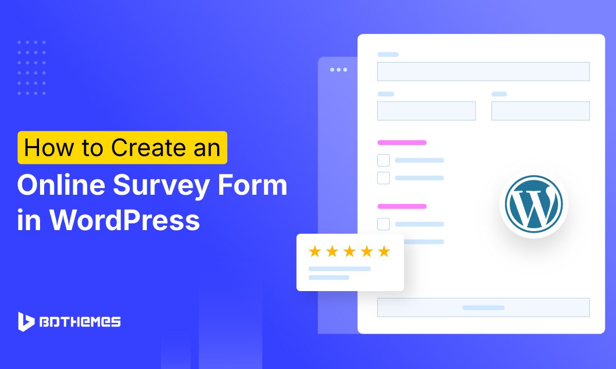 How to Create an Online Survey Form in WordPress